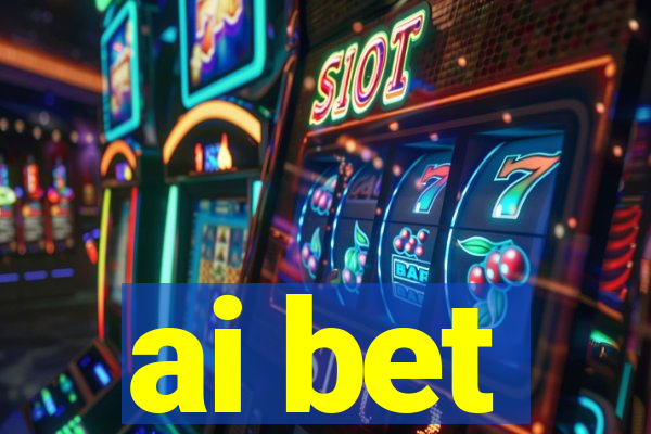 ai bet